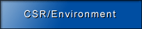 CSR&frasl;Environment